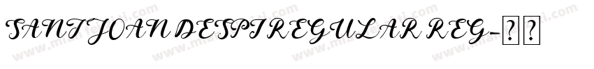 SANT JOAN DESPI REGULAR REG字体转换